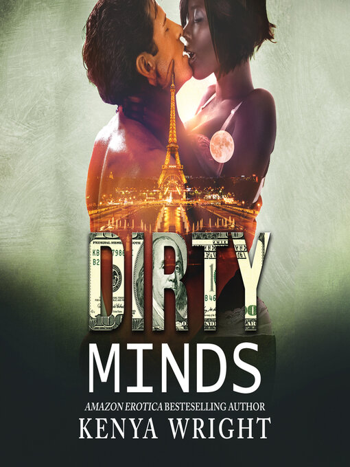 Title details for Dirty Minds by Kenya Wright - Available